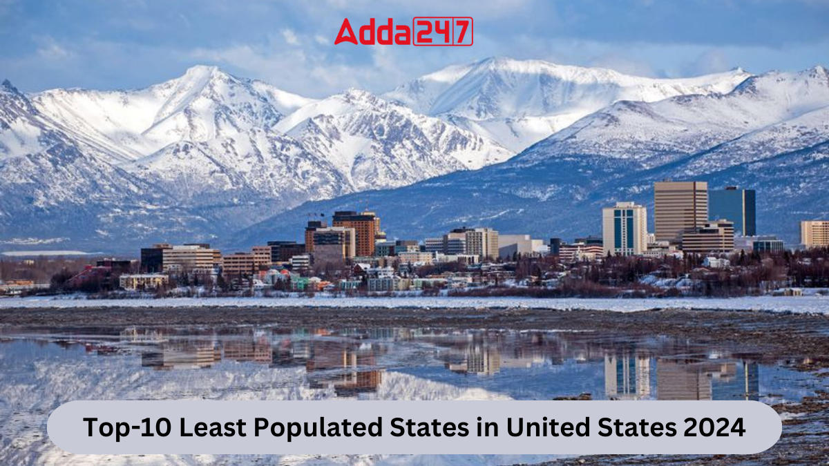 Top-10 Least Populated States in United States 2024