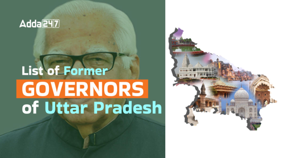 List of Former Governors of Uttar Pradesh