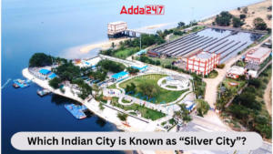 Which Indian City is Known as “Silver City”