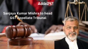 Sanjaya Kumar Mishra to head GST Appellate Tribunal