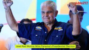 José Raúl Mulino Wins Panama's Presidential Election