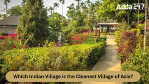 Which Indian Village is the Cleanest Village of Asia?