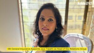 SBI General Insurance Appoints Jaya Tripathi as Head of Key Relations Group