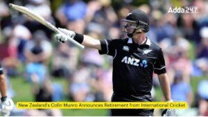 New Zealand's Colin Munro Announces Retirement from International Cricket