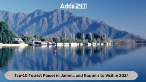 Top-10 Tourist Places in Jammu and Kashmir to Visit in 2024