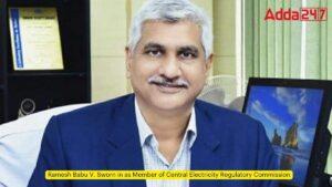 Ramesh Babu V. Sworn in as Member of Central Electricity Regulatory Commission