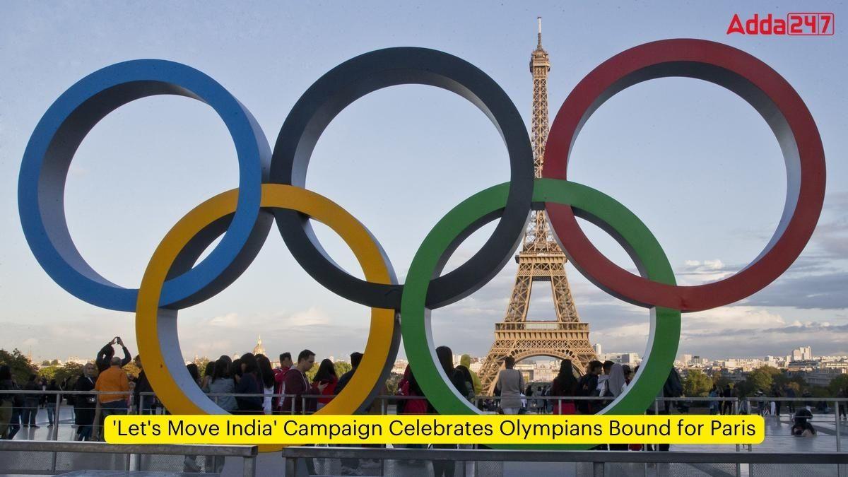 'Let's Move India' Campaign Celebrates Olympians Bound for Paris