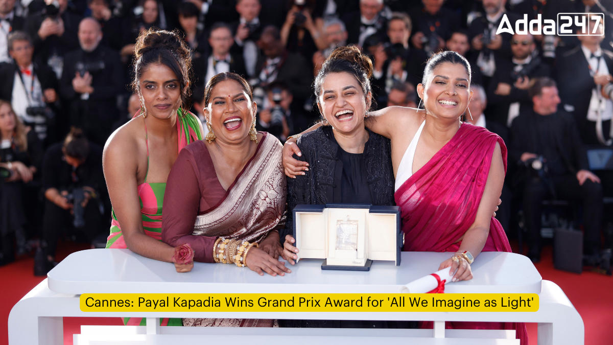 Cannes: Payal Kapadia Wins Grand Prix Award for 'All We Imagine as Light'
