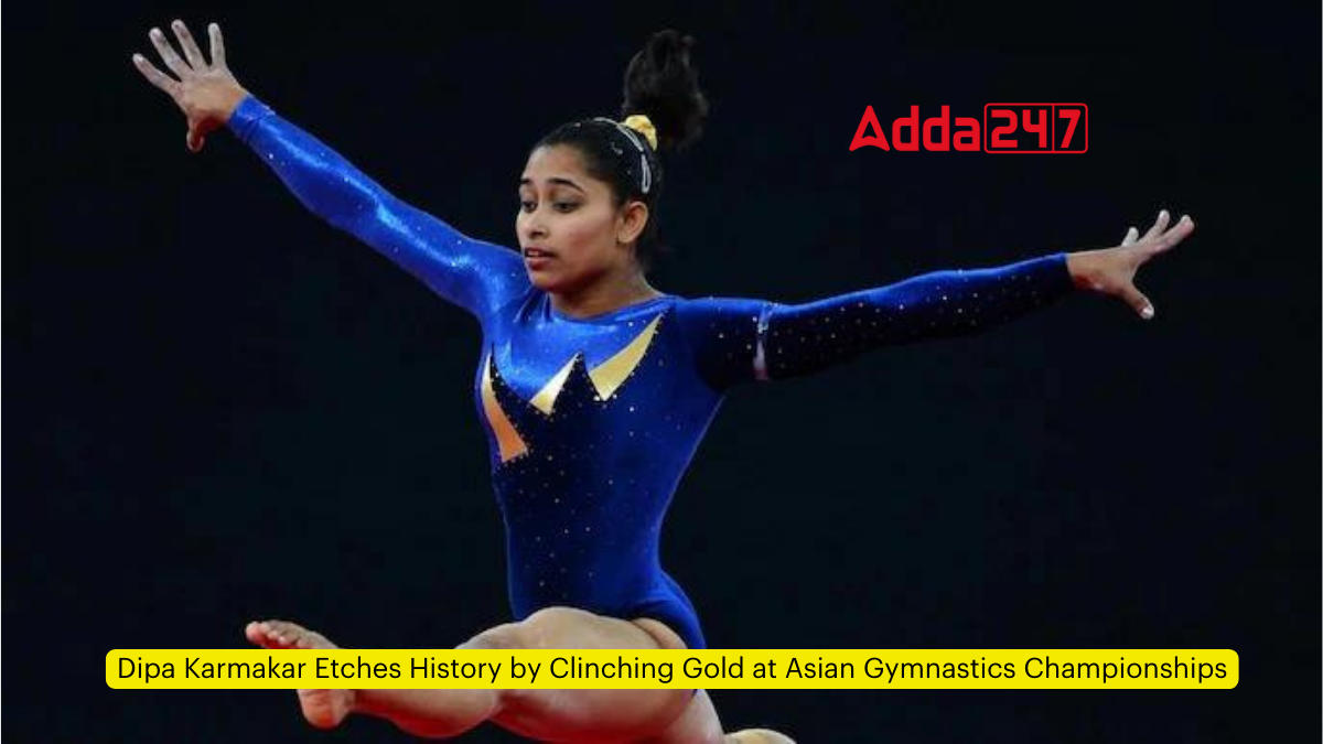 Dipa Karmakar Etches History by Clinching Gold at Asian Gymnastics Championships