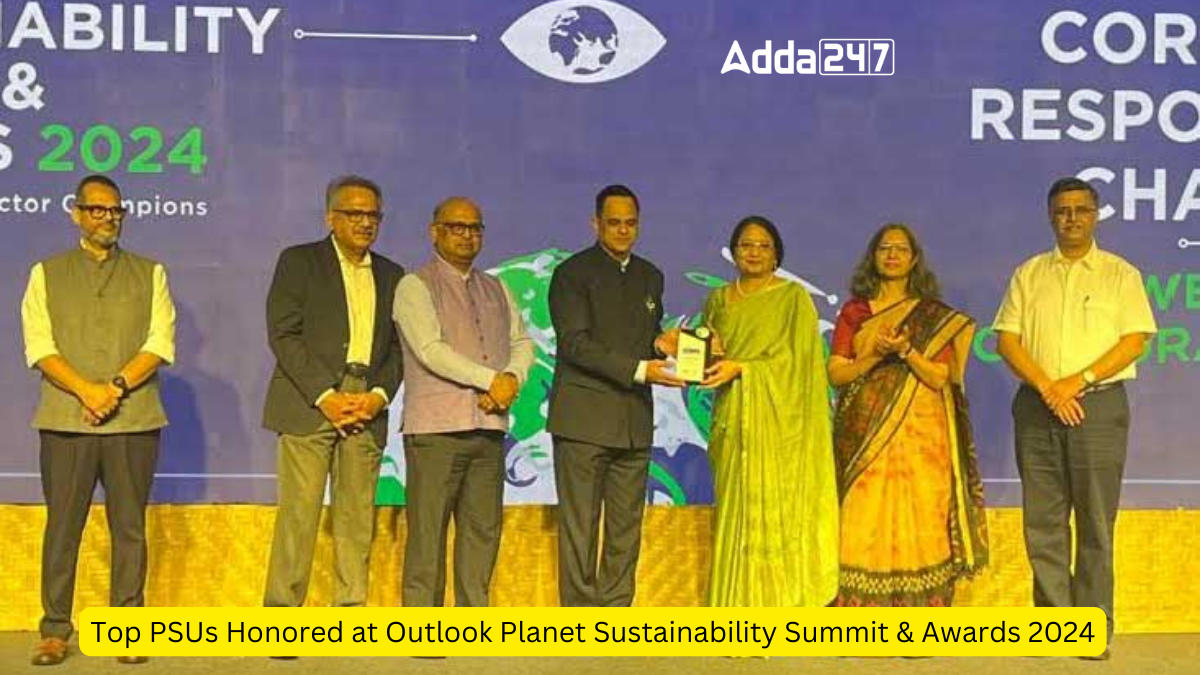 Top PSUs Honored at Outlook Planet Sustainability Summit & Awards 2024