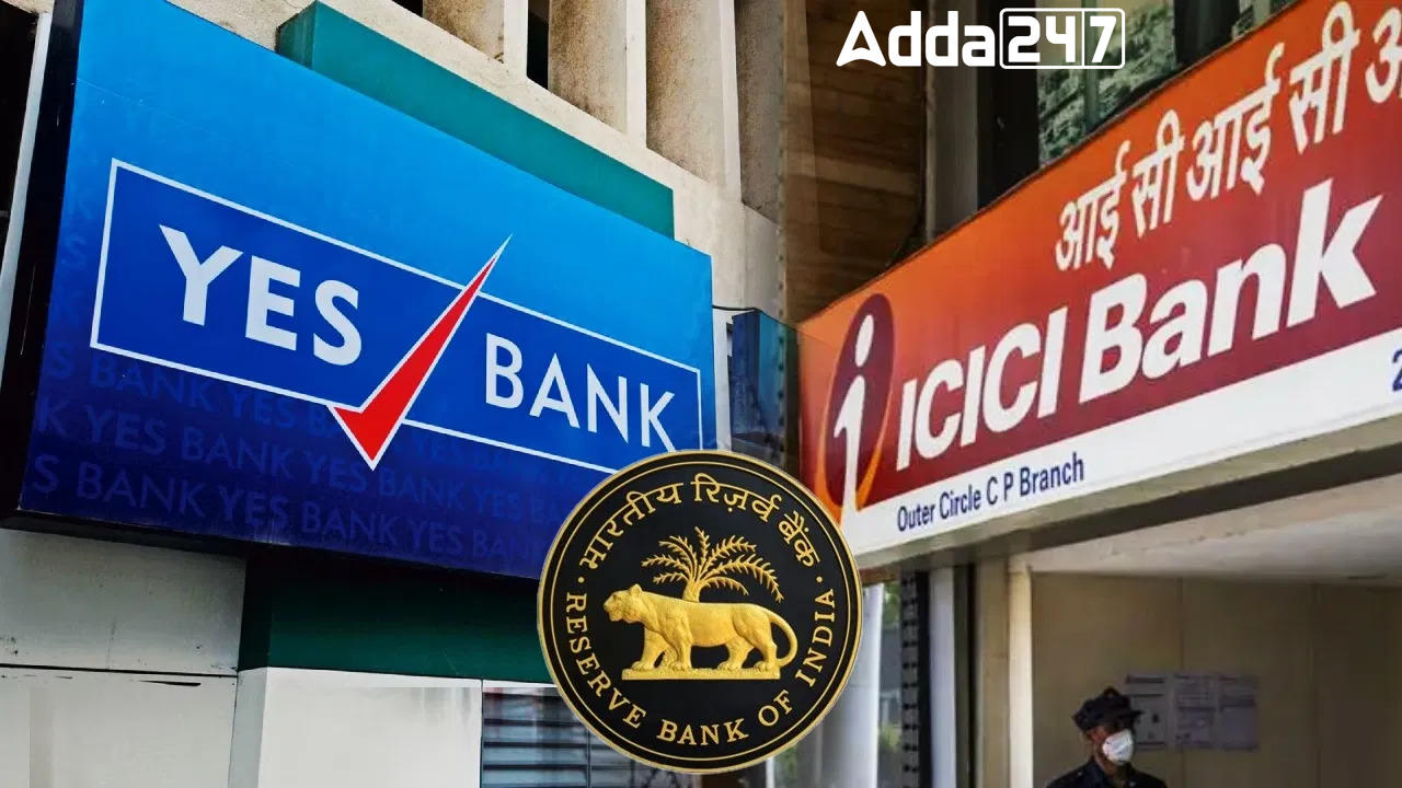 RBI Imposes Penalty on ICICI Bank and YES Bank