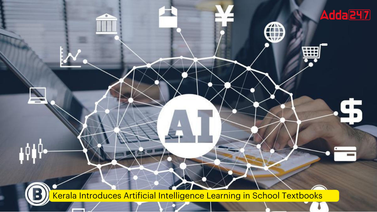 Kerala Introduces Artificial Intelligence Learning in School Textbooks