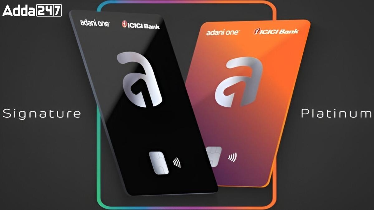 Adani One Launches Two Variants of Co-branded Credit Cards with ICICI Bank