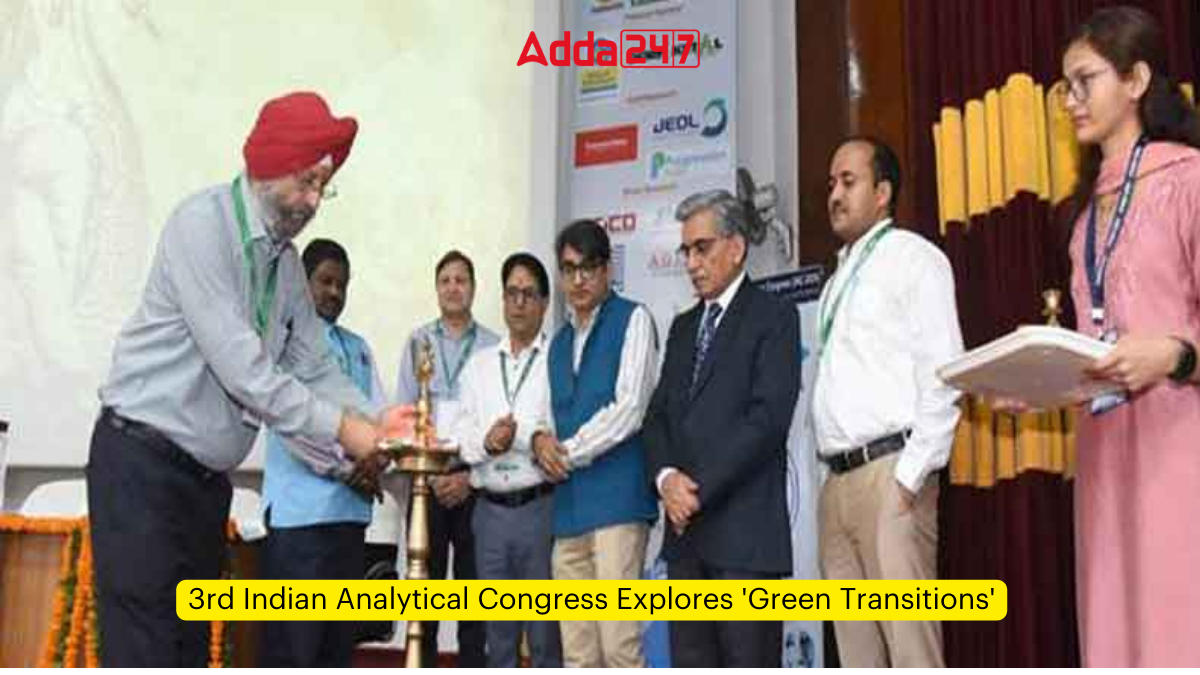 3rd Indian Analytical Congress Explores 'Green Transitions'