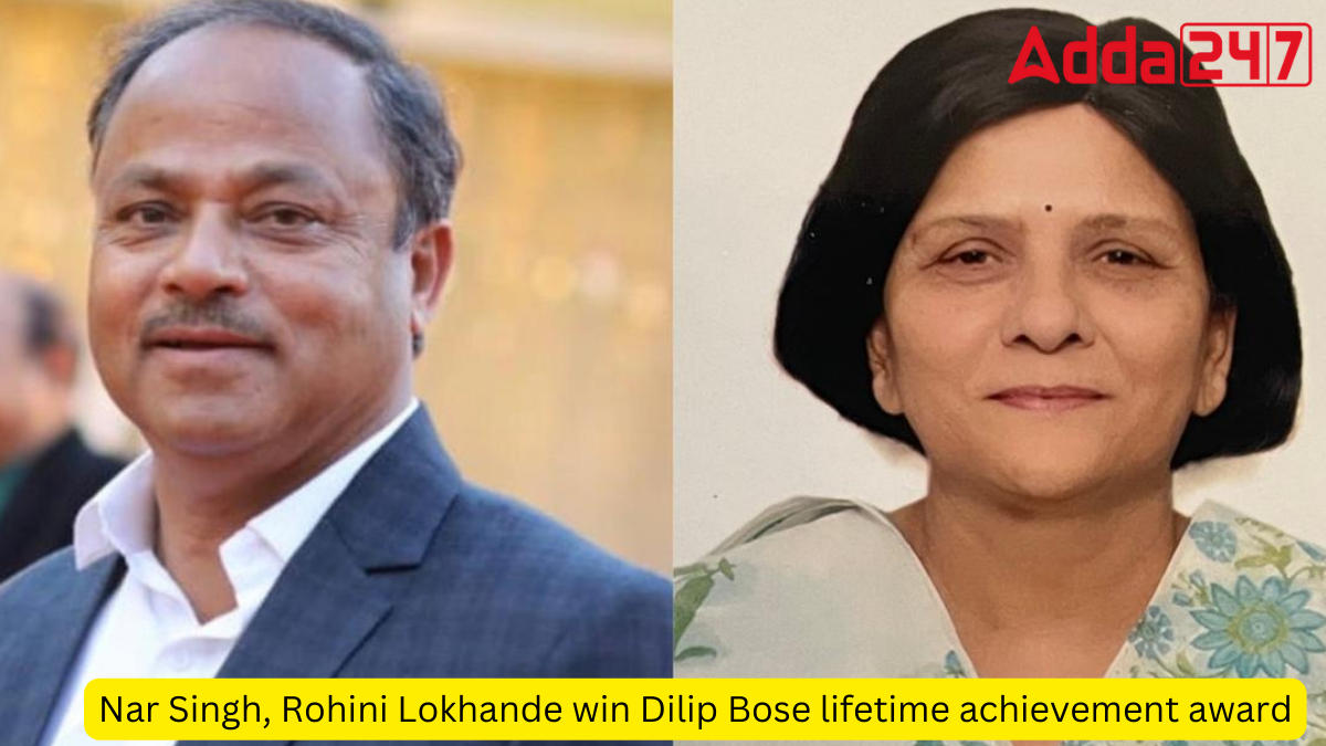 Nar Singh, Rohini Lokhande win Dilip Bose lifetime achievement award
