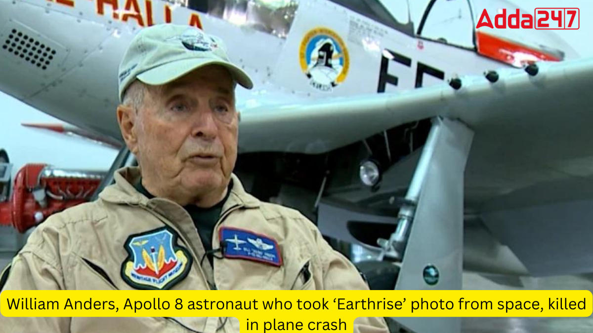 William Anders, Apollo 8 astronaut who took ‘Earthrise’ photo from space, killed in plane crash