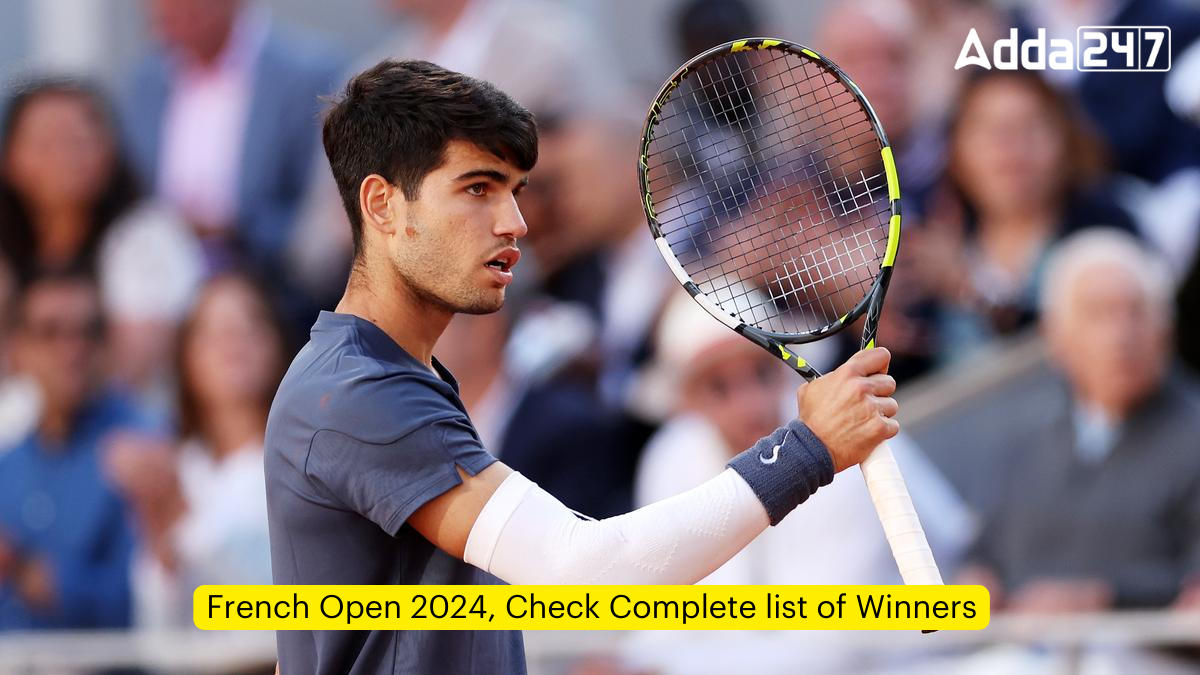 French Open 2024, Check Complete list of Winners