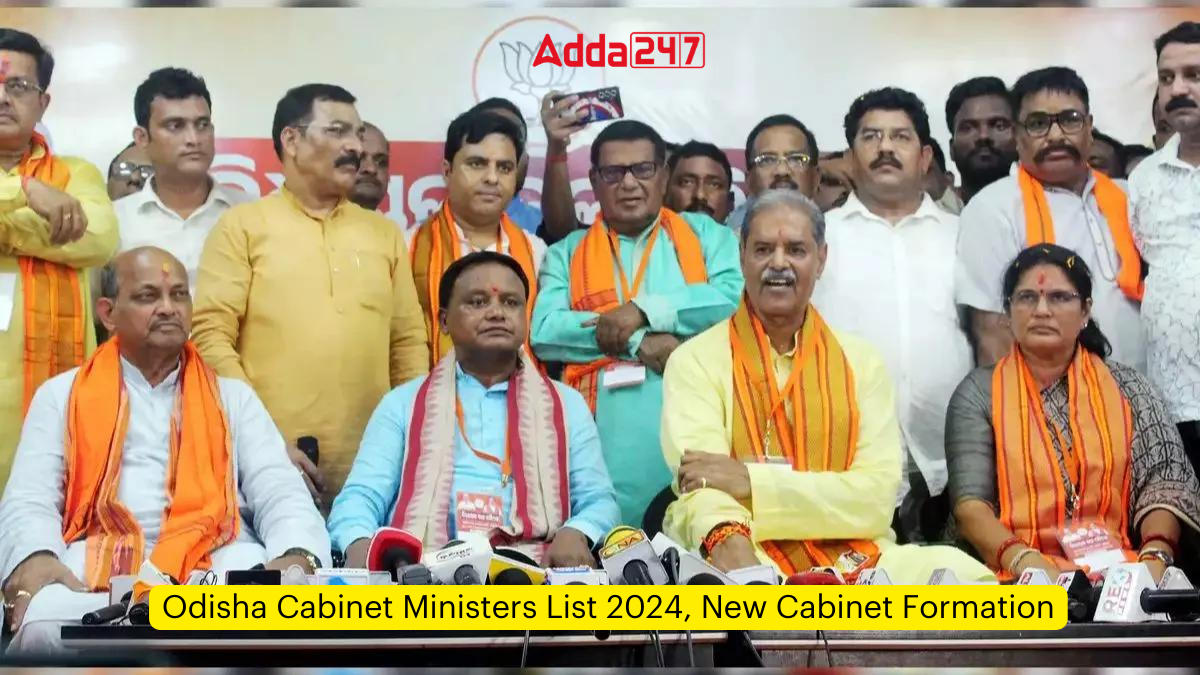 Odisha Cabinet Ministers List 2024, New Cabinet Formation