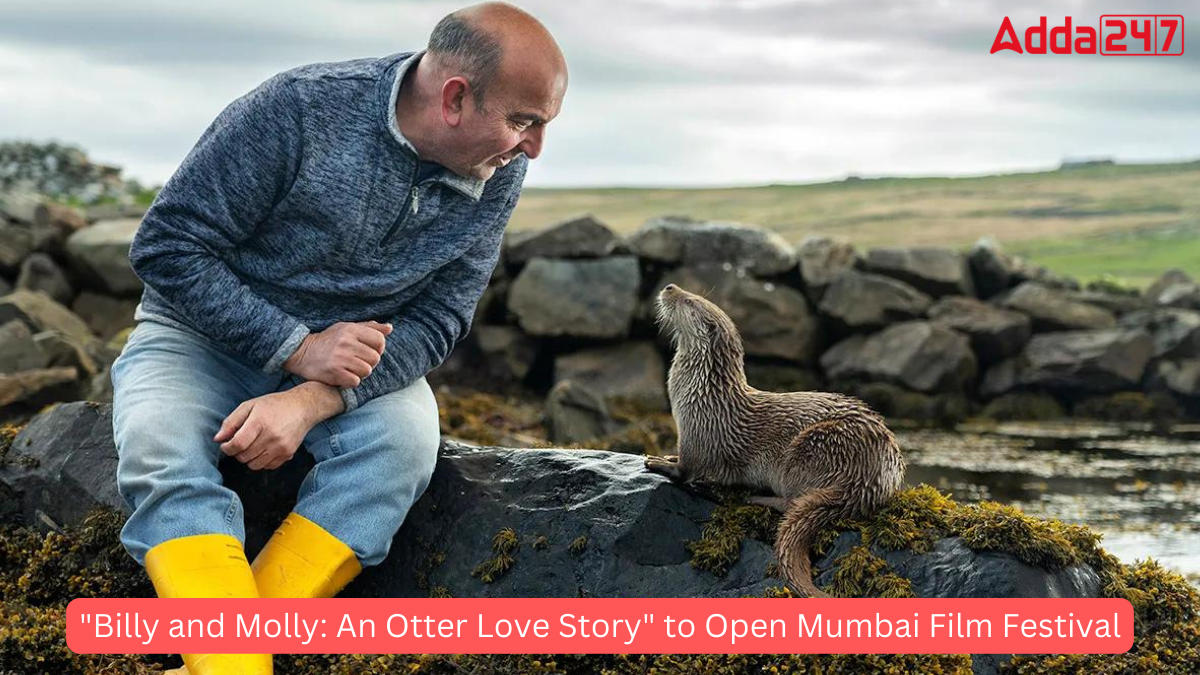"Billy and Molly: An Otter Love Story" to Open Mumbai Film Festival_3.1