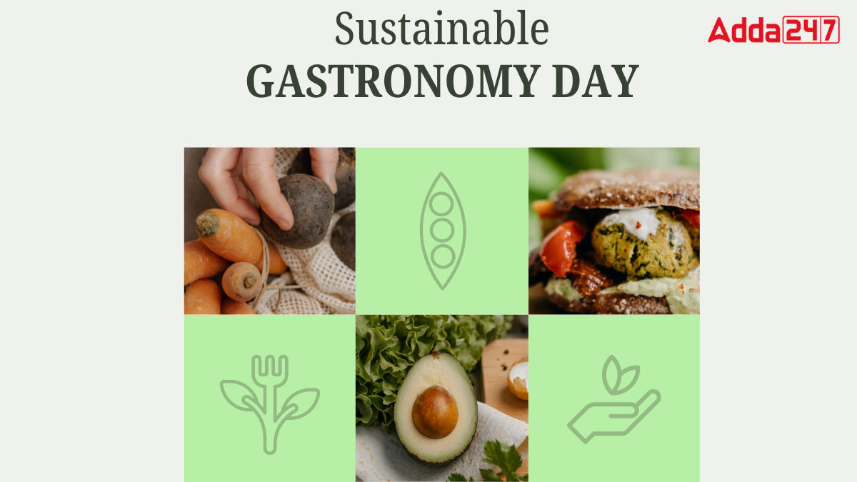 Sustainable Gastronomy Day 2024 Observed on 18th June