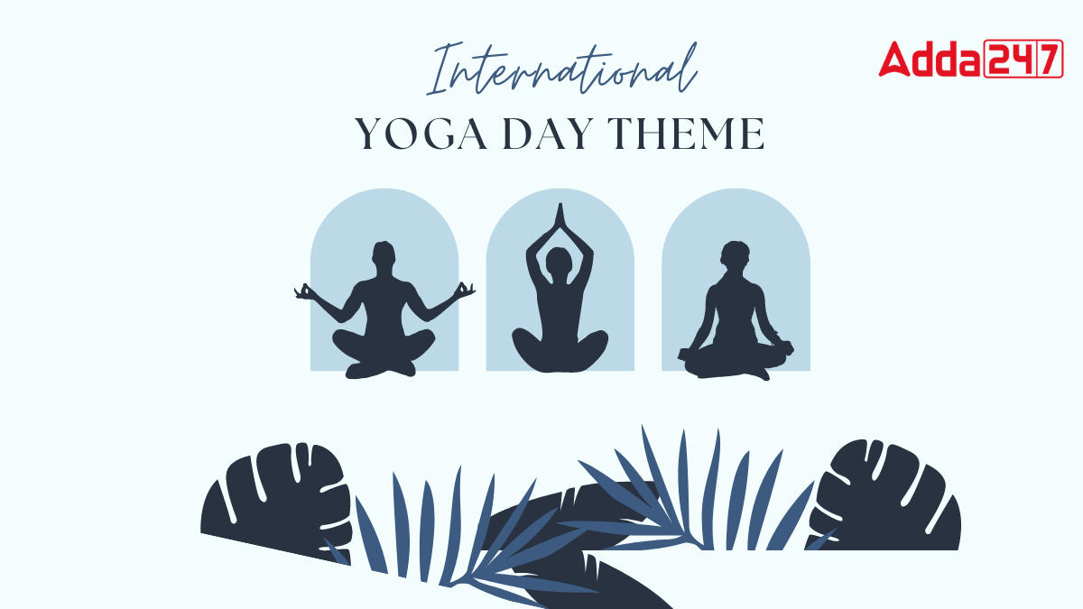 International Yoga Day Theme