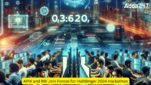 APIX and RBI Join Forces for HaRBInger 2024 Hackathon