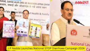 J.P Nadda Launches National STOP Diarrhoea Campaign 2024