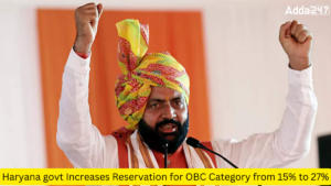 Haryana govt Increases Reservation for OBC Category from 15% to 27%
