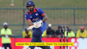 Fastest fifty in T20 cricket, Check The Complete List