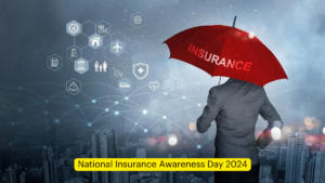 National Insurance Awareness Day 2024, Date, History and Significance