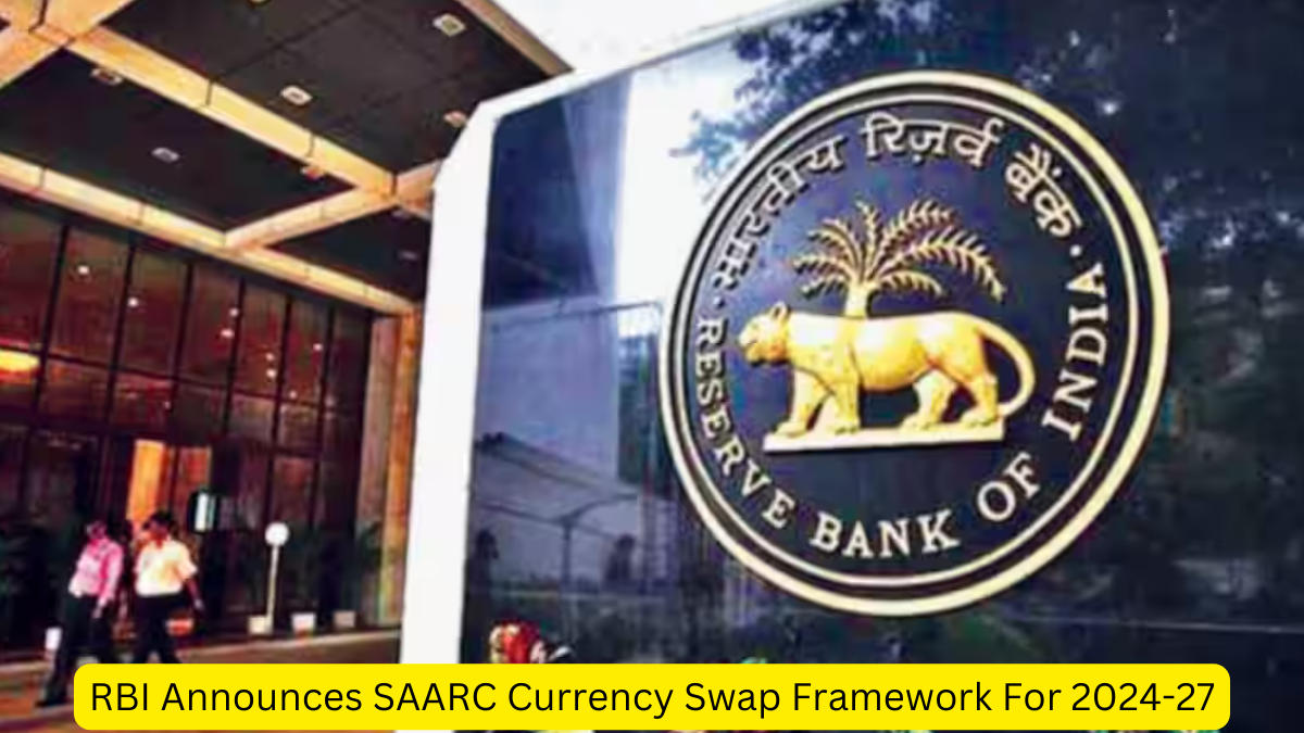 RBI Announces SAARC Currency Swap Framework For 2024-27