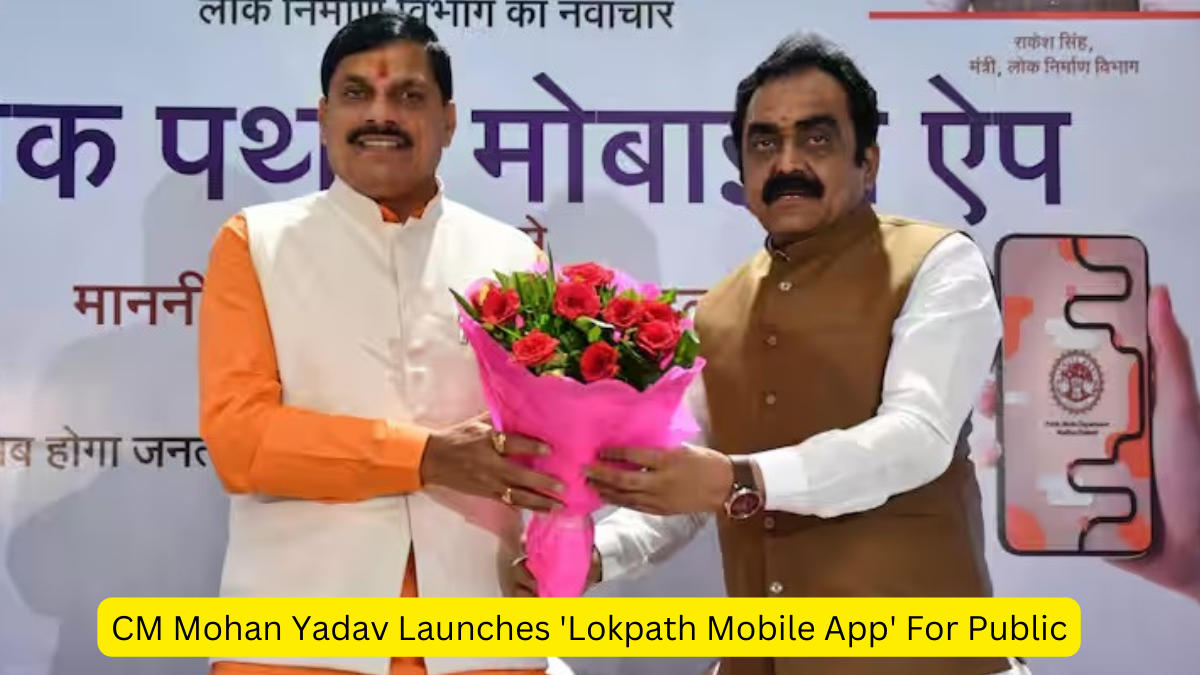 CM Mohan Yadav Launches 'Lokpath Mobile App' For Public