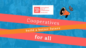 International Day of Cooperatives 2024: Building a Better Future for All