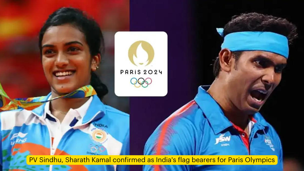 PV Sindhu, Sharath Kamal confirmed as India's flag bearers for Paris Olympics
