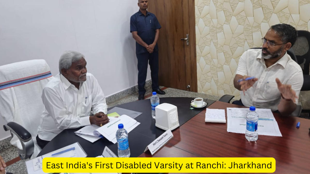East India's First Disabled Varsity at Ranchi: Jharkhand