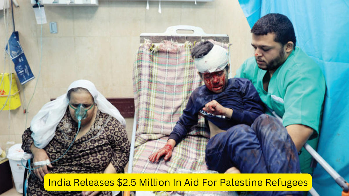 India Releases $2.5 Million In Aid For Palestine Refugees