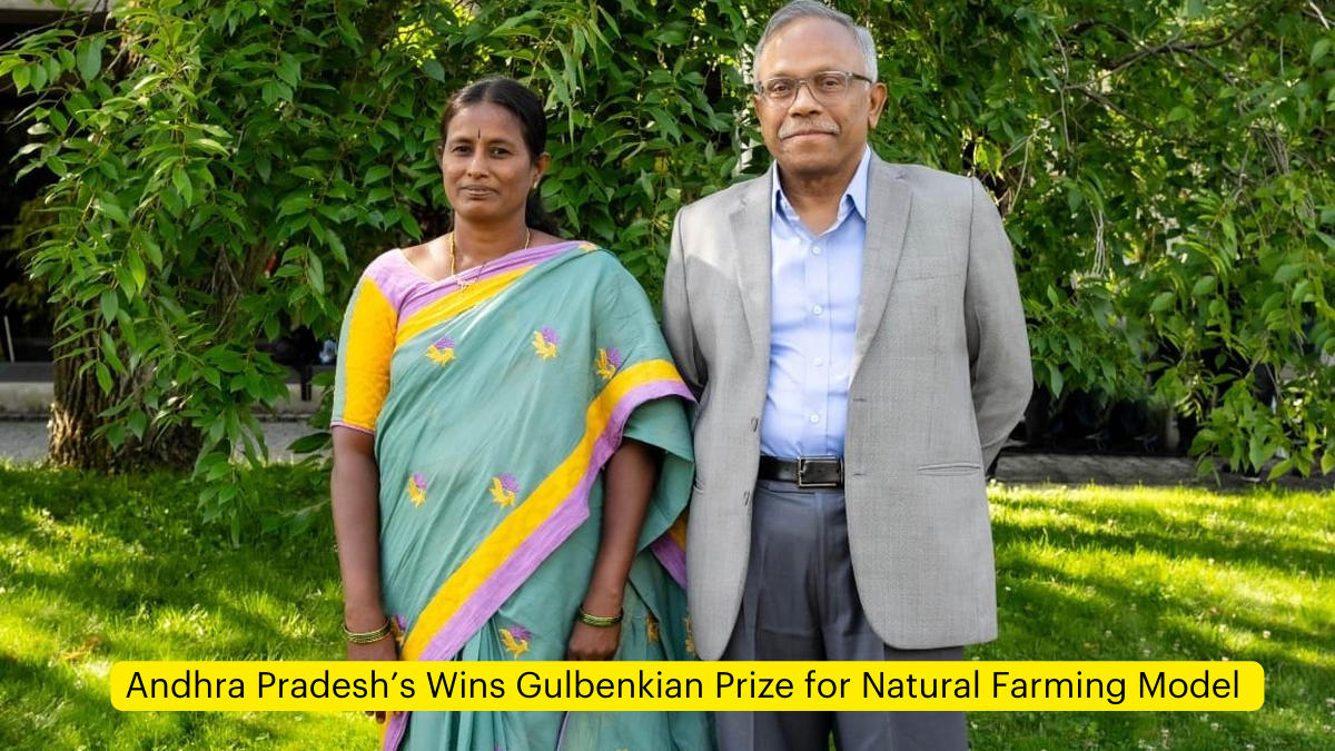 Andhra Pradesh’s Wins Gulbenkian Prize for Natural Farming Model