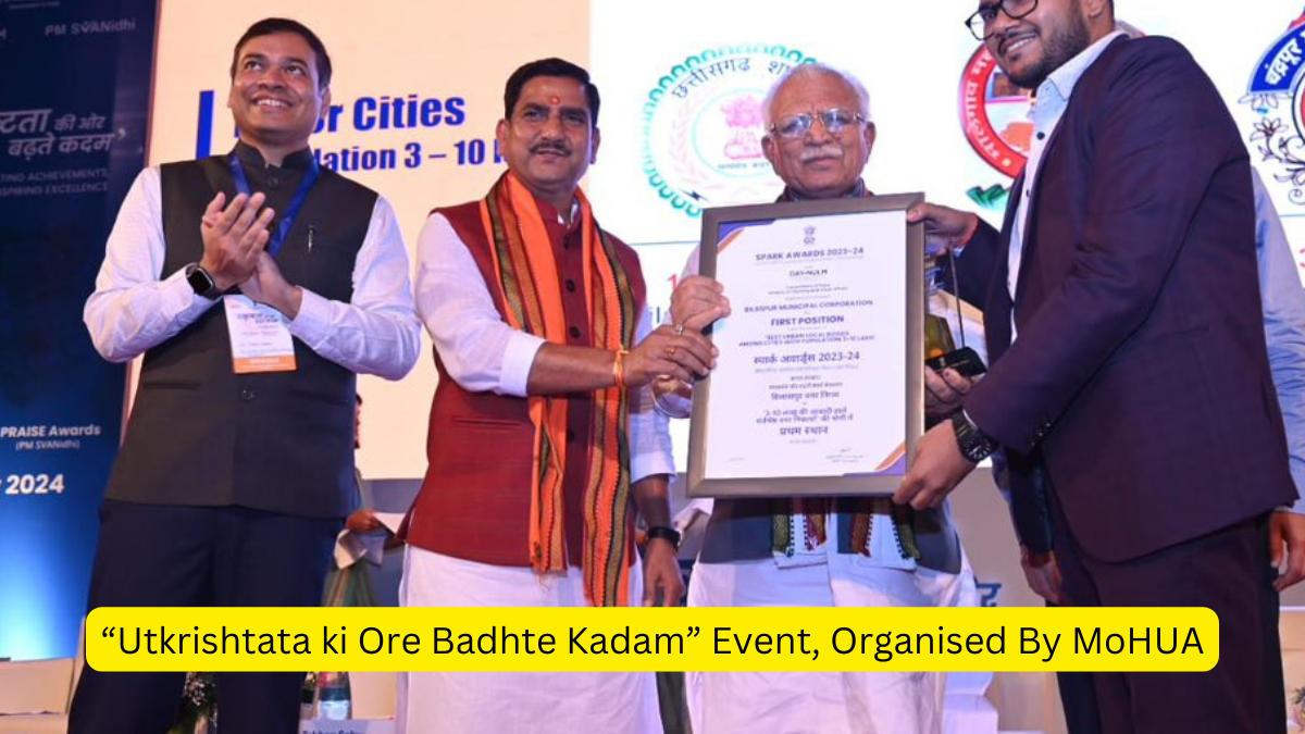 “Utkrishtata ki Ore Badhte Kadam” Event, Organised By MoHUA