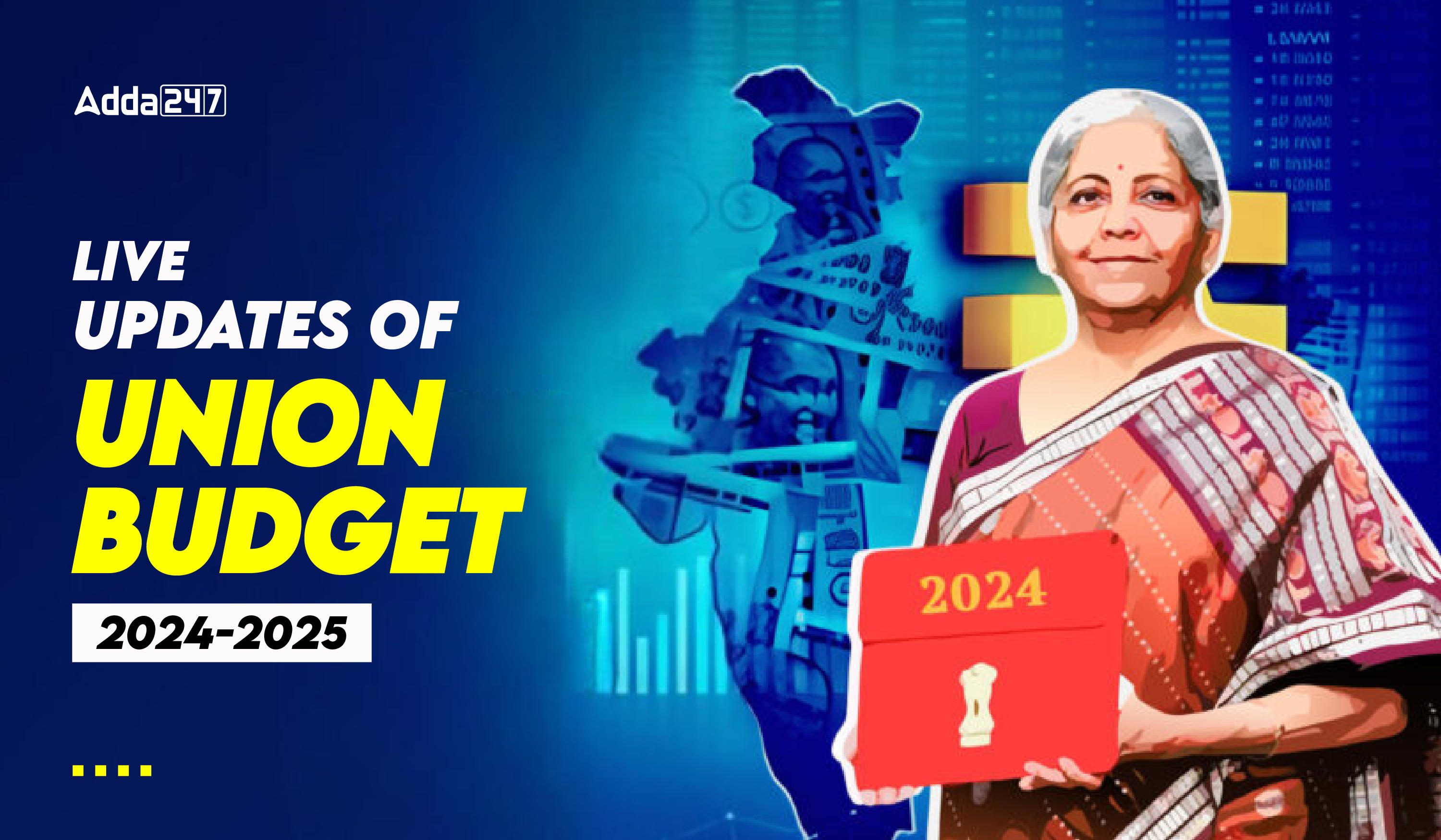 Live Updates of Union Budget 2024-2025