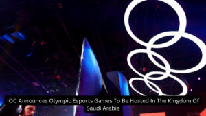IOC Announces Olympic Esports Games To Be Hosted In The Kingdom Of Saudi Arabia