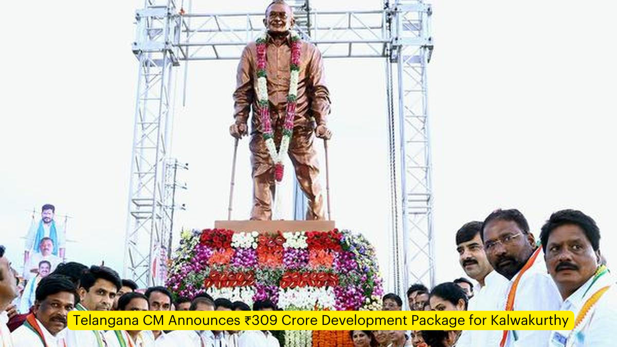 Telangana CM Announces ₹309 Crore Development Package for Kalwakurthy