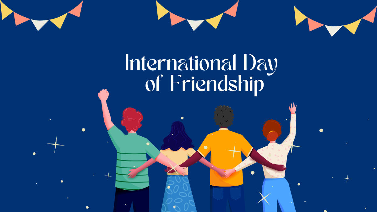 International Day of Friendship 2024: Date, Theme, and Significance