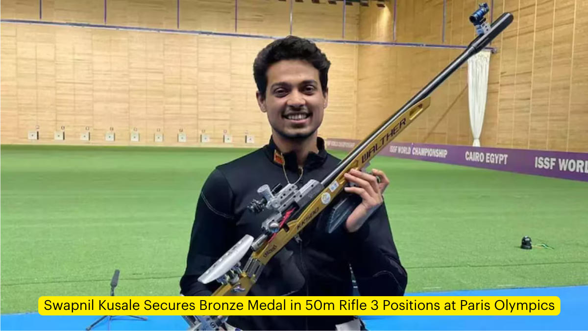 Swapnil Kusale Secures Bronze Medal in 50m Rifle 3 Positions at Paris Olympics