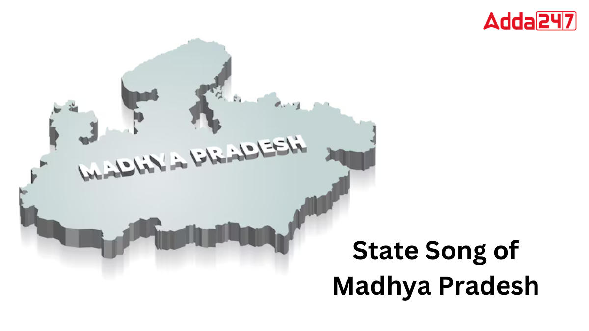 State Song of Madhya Pradesh