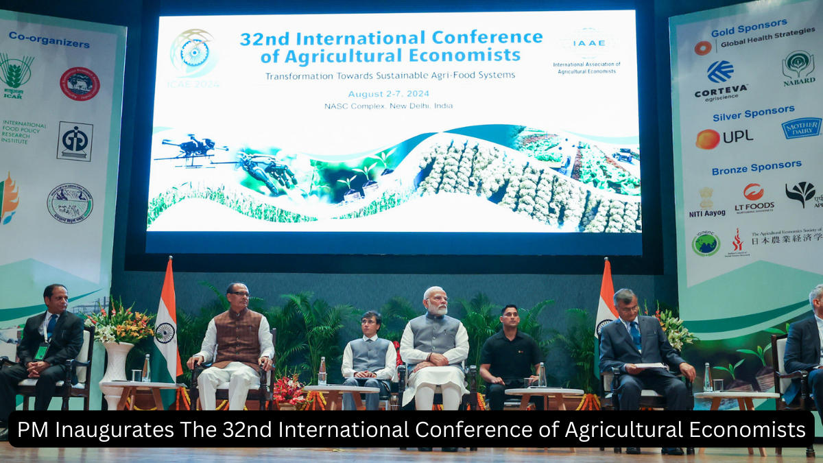 PM Inaugurates The 32nd International Conference of Agricultural Economists