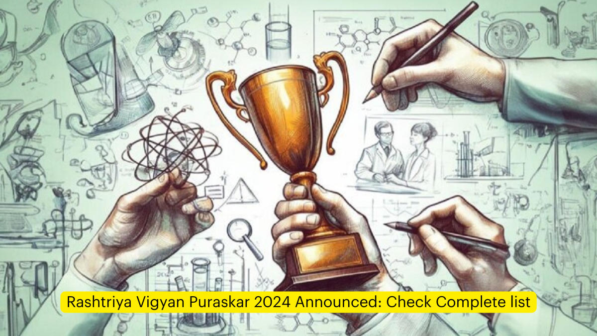 Rashtriya Vigyan Puraskar 2024 Announced: Check Complete list