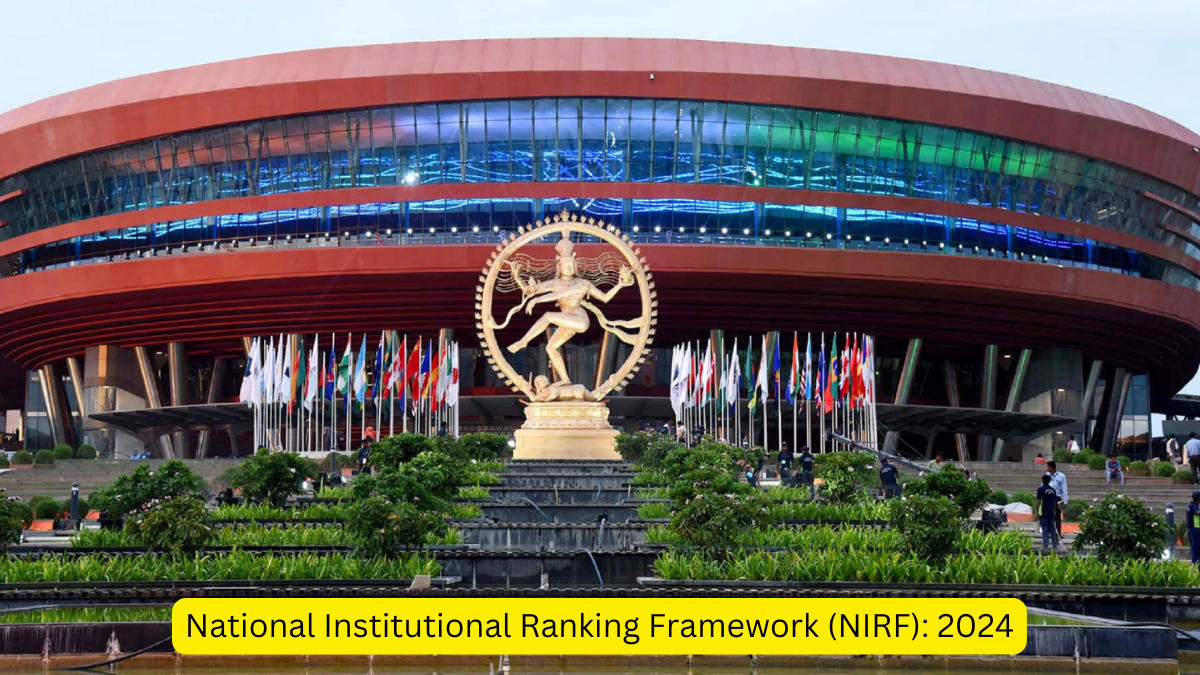 National Institutional Ranking Framework (NIRF): 2024