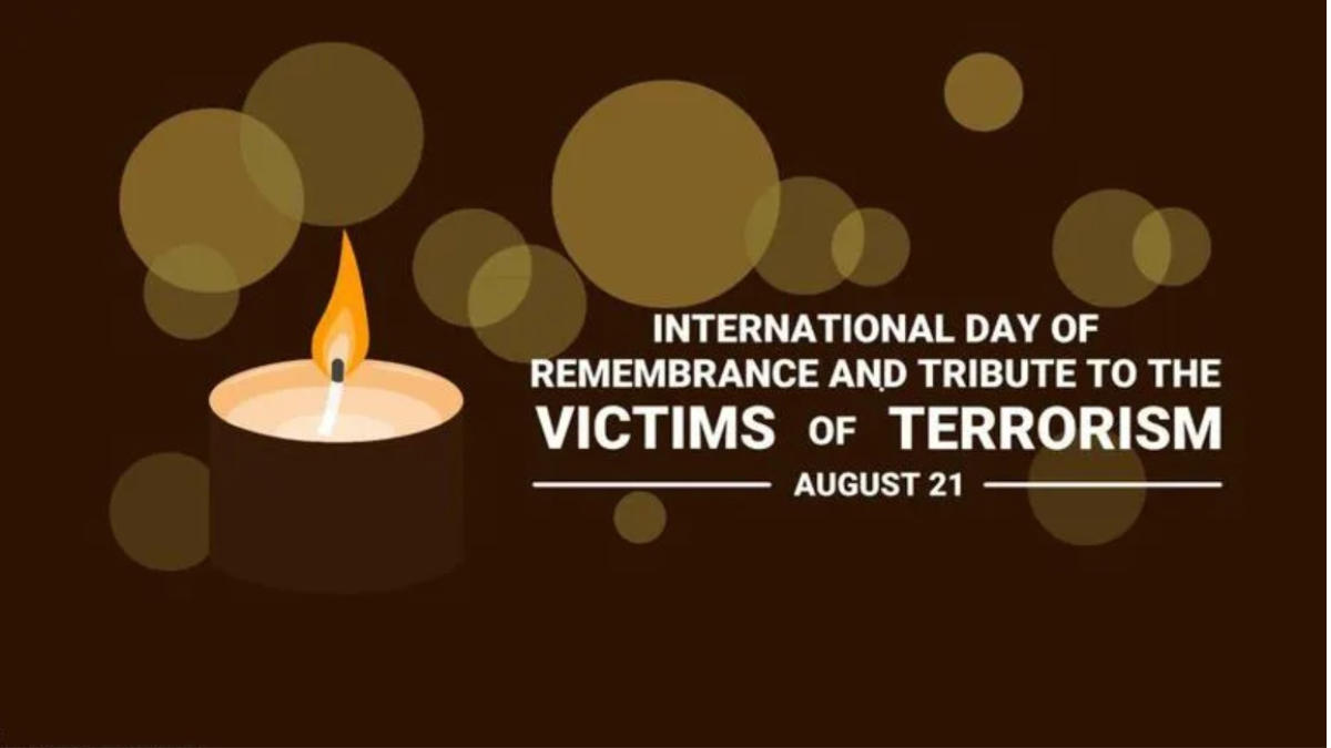 International Day of Remembrance and Tribute to the Victims of Terrorism 2024