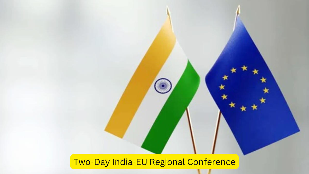 Two-Day India-EU Regional Conference