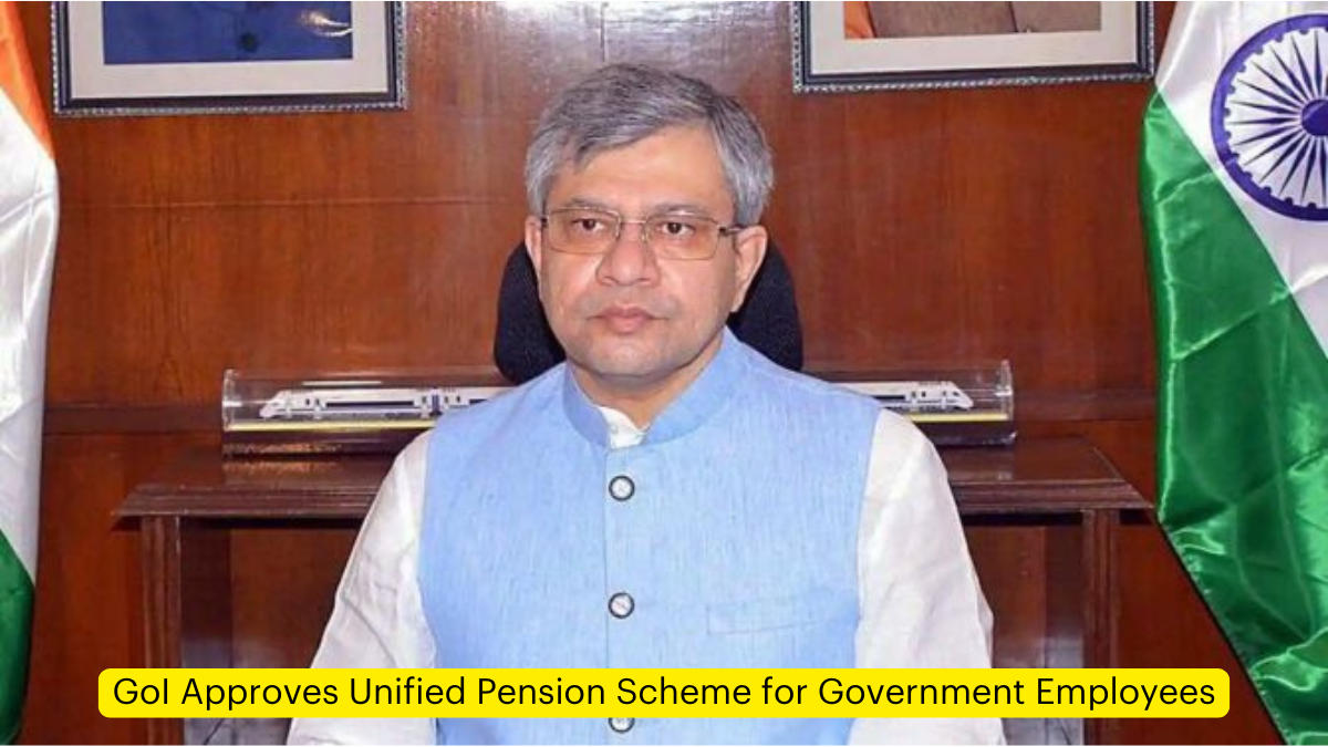 GoI Approves Unified Pension Scheme for Government Employees